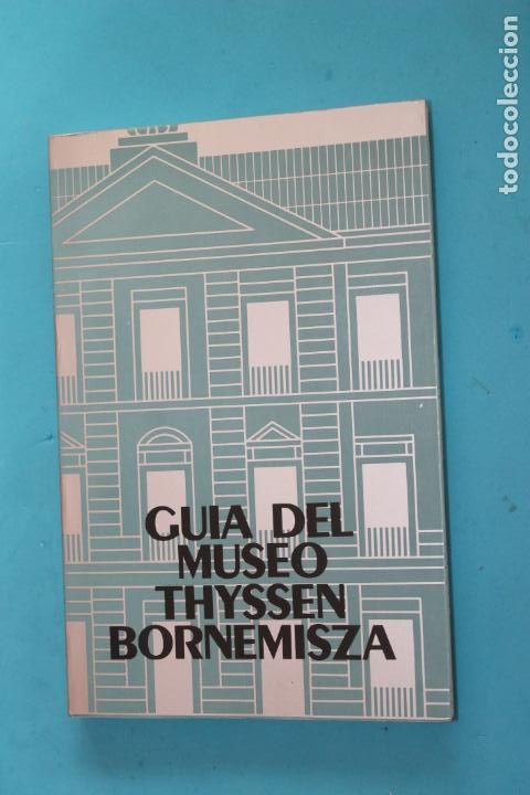 Libros de segunda mano: GUIA DEL MUSEO THYSSEN BORNEMISZA, 1993 - Foto 1