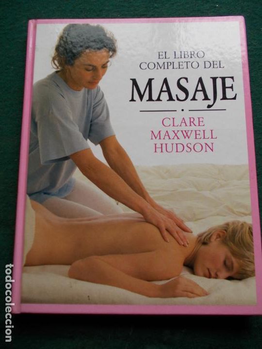 Libros de segunda mano: EL LIBRO COMPLETO DEL MASAJE - Foto 1