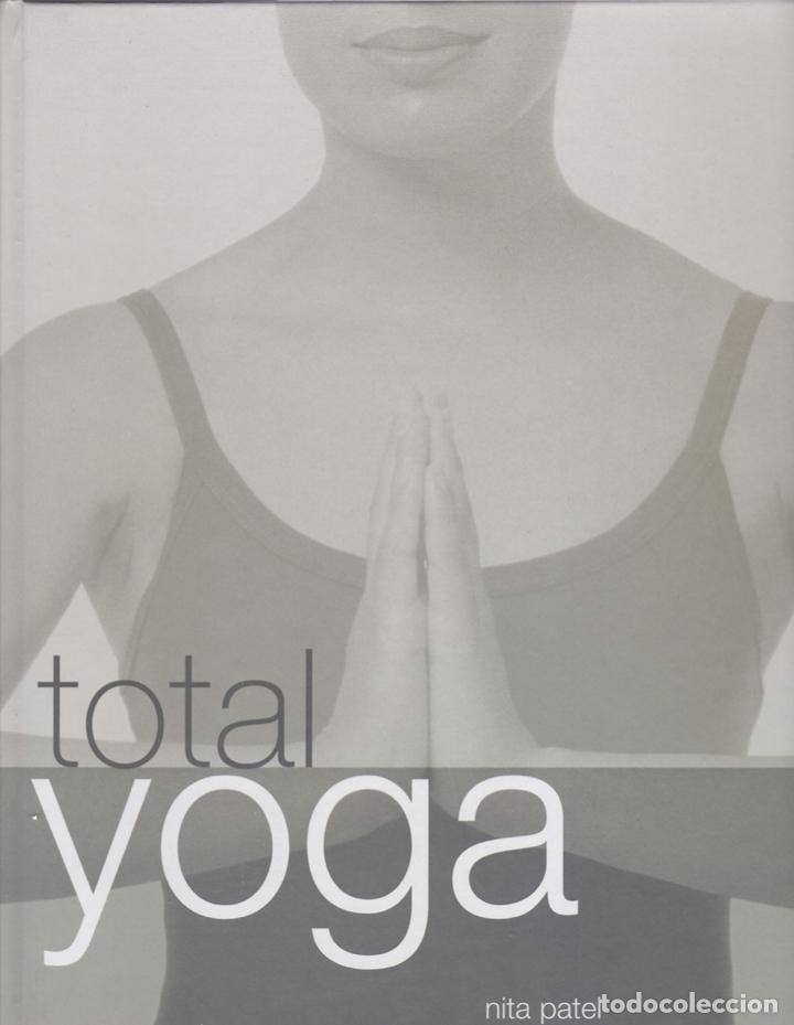 Libros de segunda mano: Total yoga / Nita Patel - Foto 1