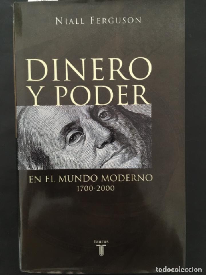 Libros de segunda mano: DINERO Y PODER EN EL MUNDO MODERNO 1700 2000, NIALL FERGUSON - Foto 1