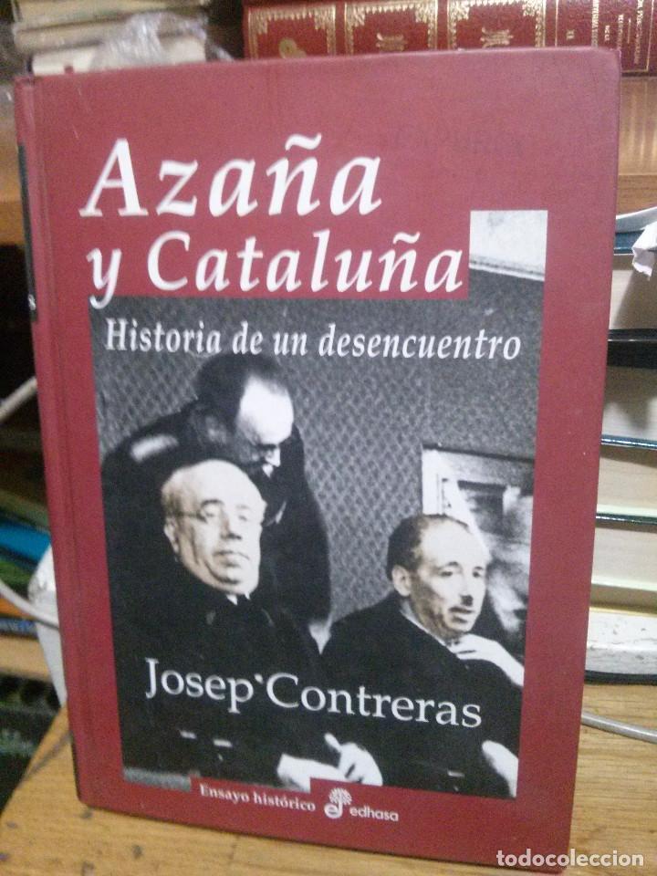 Libros de segunda mano: AZA&Ntilde;A Y CATALU&Ntilde;A, JOSPE CONTRERAS, ED. EDHASA - Foto 1