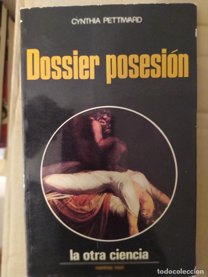 Libros de segunda mano: DOSSIER POSESION CYNTHIA PETTIWARD - Foto 1