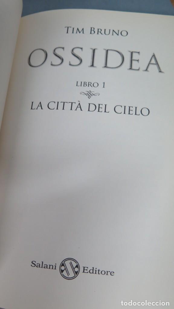 Libros de segunda mano: OSSIDEA LA CIUDAD DEL CIELO. TIM BRUNO - Foto 3