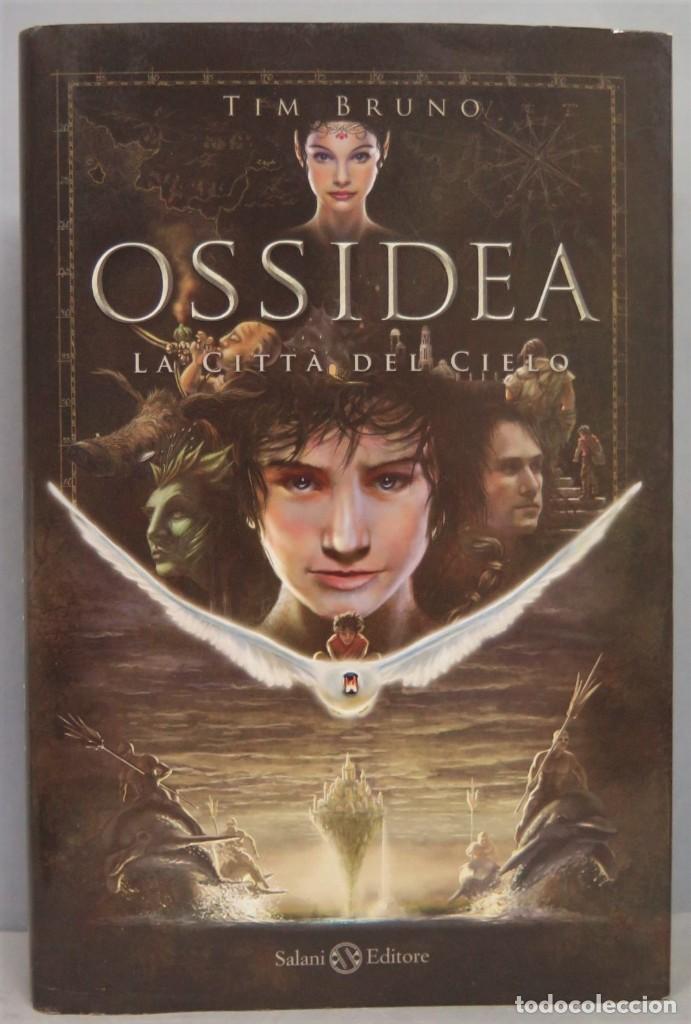 Libros de segunda mano: OSSIDEA LA CIUDAD DEL CIELO. TIM BRUNO - Foto 1