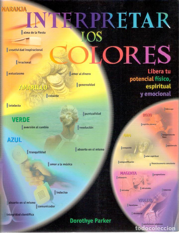 Libros de segunda mano: INTERPRETAR LOS COLORES - DOROTHYE PARKER - Foto 1
