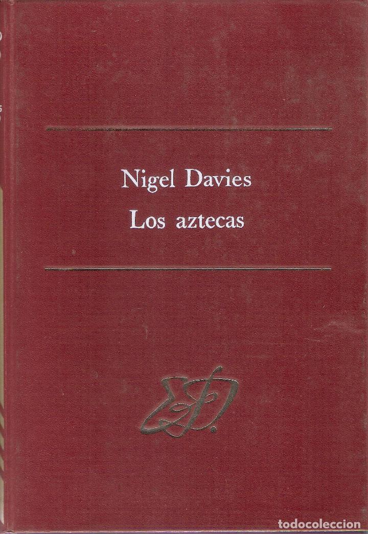 Libros de segunda mano: LOS AZTECAS - NIGEL DAVIES - Foto 1