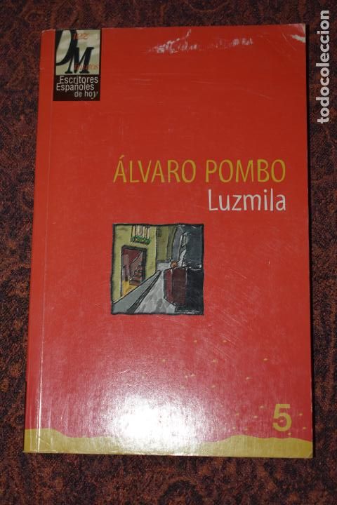 Libros de segunda mano: Libro Luzmila de &Aacute;lvaro Pombo 1998 - Foto 1