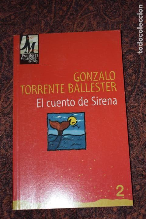 Libros de segunda mano: Libro El Cuento de Sirena de Gonzalo Torrente Ballester 1998 - Foto 1