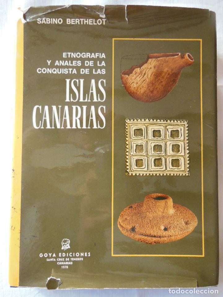 Libri di seconda mano: ETNOGRAFIA Y ANALES DE LA CONQUISTA DE LAS ISLAS CANARIAS. 1978 BERTHELOT SABINO