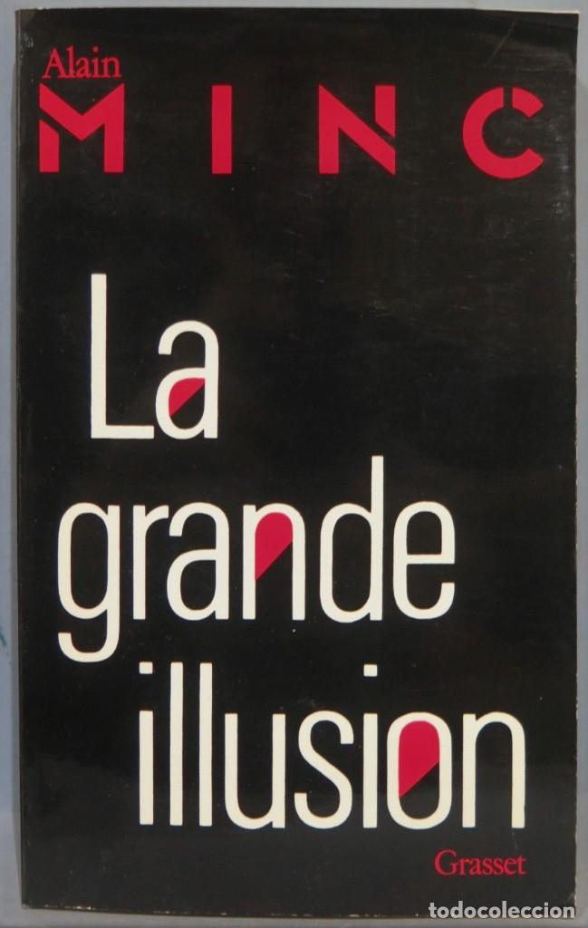 Gebrauchte B&uuml;cher: LE GRANDE ILLUSION. MINC