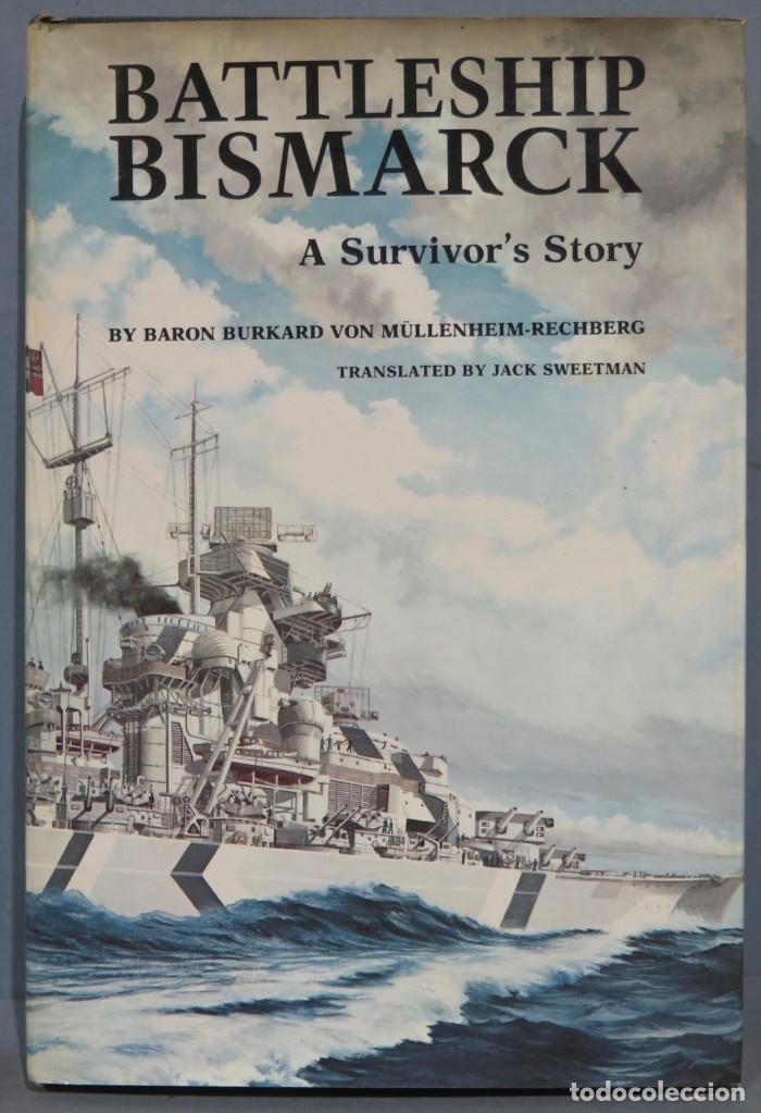 Libri di seconda mano: BATTLESHIP BISMARCK. A SURVIVOR&acute;S STORY