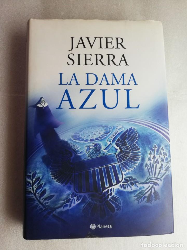 Libros de segunda mano: JAVIER SIERRA: LA DAMA AZUL. - Foto 1