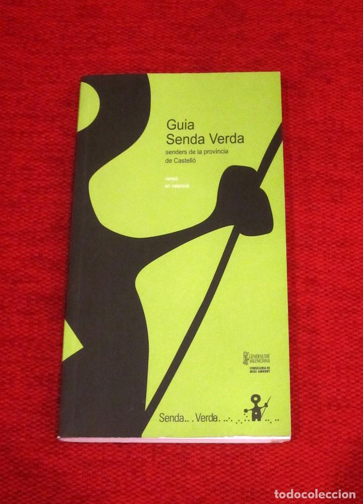 Libros de segunda mano: GUIA SENDA VERDA : SENDERS DE CASTELL&Oacute;
