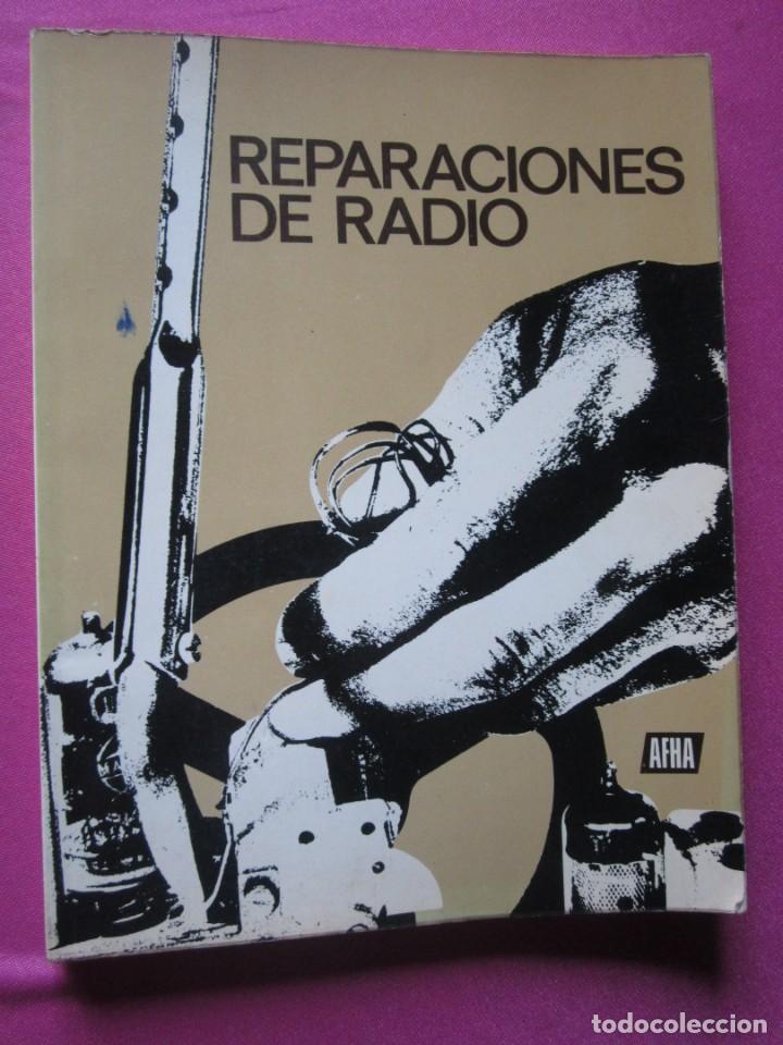 Libros de segunda mano: REPARACIONES DE RADIO 1973 PRIMERA EDICION AFHA E2/3 - Foto 6