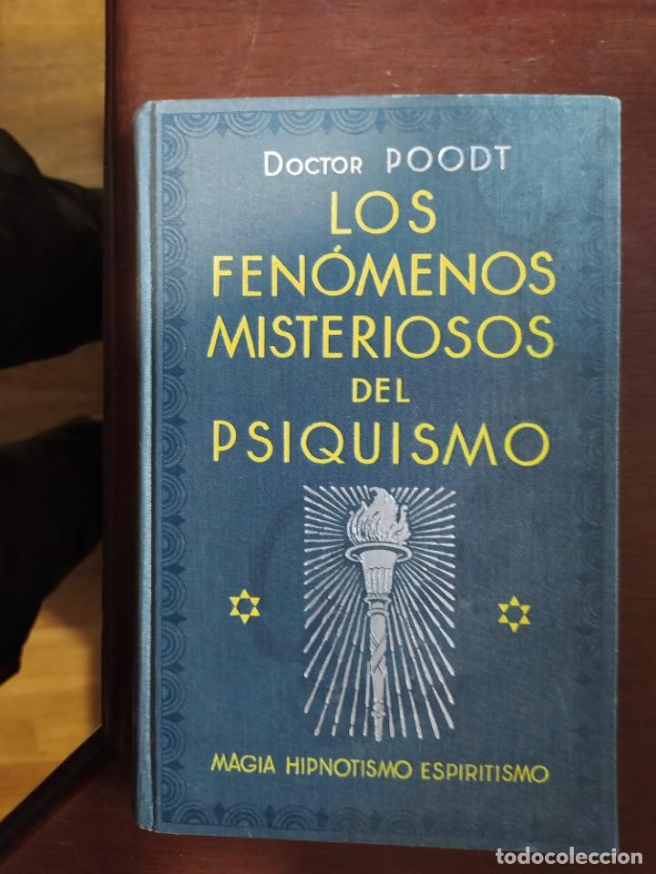 Libros de segunda mano: LOS FENOMENOS MISTERIOSOS DEL PSIQUISMO - Foto 1