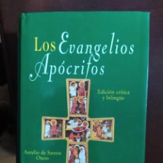 Libros de segunda mano: LOS EVANGELIOS APOCRIFOS EDICION BILINGUE AURELIO DE SANTOS DESCATALOGADO ENVIO CERTIFICADO INLUIDO