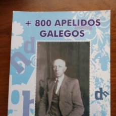 Libros de segunda mano: + 800 APELIDOS GALEGOS. APELLIDOS GALLEGOS. ASOCIACION PINTOR ANTONIO FERNANDEZ. GOIAN 2018. Lote 218039102