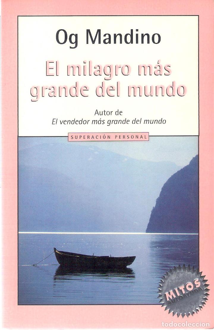 Libri di seconda mano: EL MILAGRO M&Aacute;S GRANDE DEL MUNDO - OG MANDINO