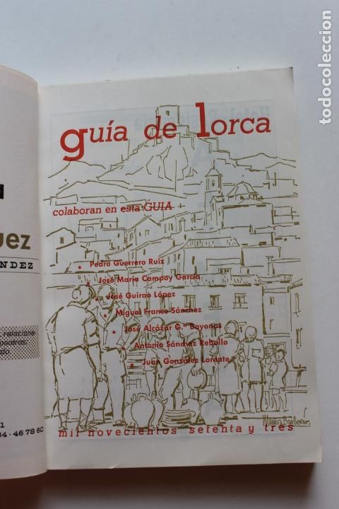 Libros de segunda mano: LORCA GUIA GENERAL TURISTICA Y COMERCIAL 1973, JUAN GONZALEZ LORENTE - Foto 3
