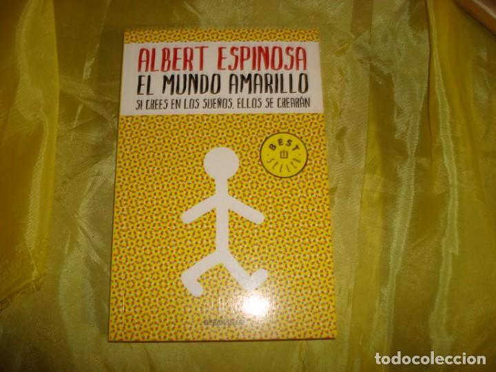 Libros de segunda mano: EL MUNDO AMARILLO. ALBERT ESPINOSA. DEBOLSILLO, 2012 - Foto 1