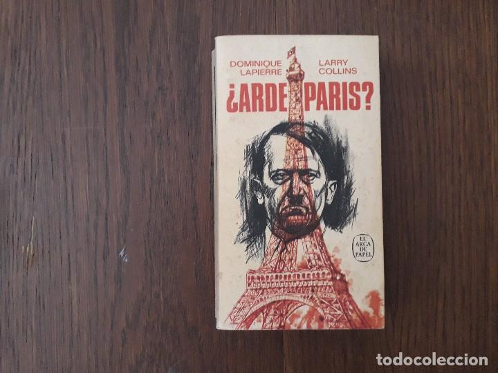 Libros de segunda mano: libro usado, &iquest;Arde Paris?, Dominique Lapierre-Larry Collins. El arca de papel. - Foto 1