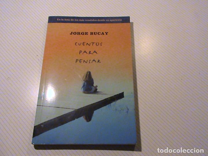 Libros de segunda mano: Cuentos para pensar. (Jorge Bucay) - Foto 1