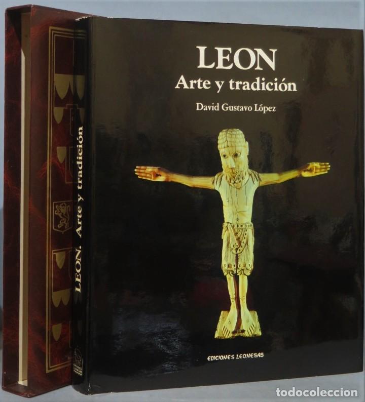 Libros de segunda mano: LE&Oacute;N. ARTE Y TRADICI&Oacute;N. GUSTAVO L&Oacute;PEZ - Foto 1