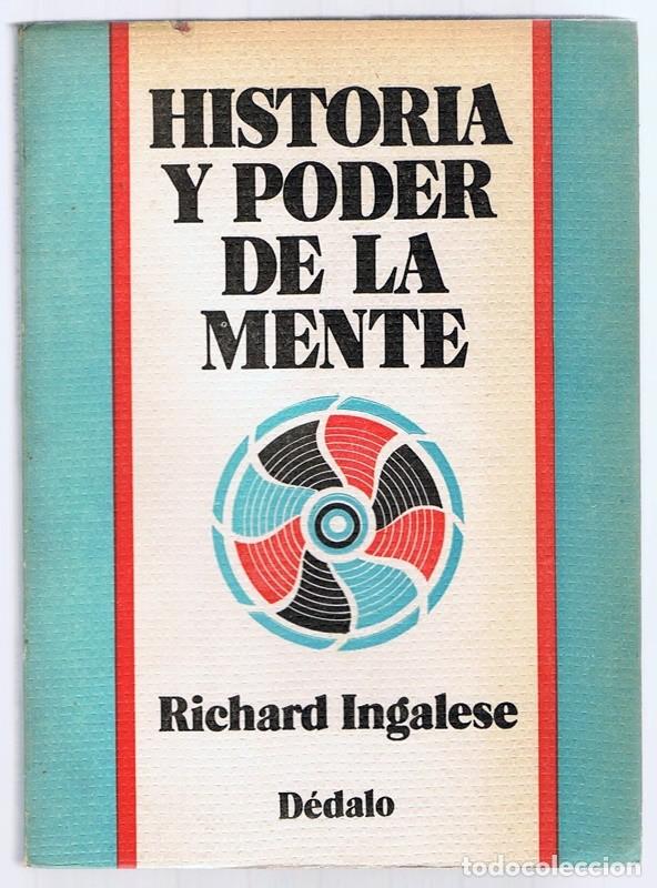 Libros de segunda mano: HISTORIA Y PODER DE LA MENTE RICHARD INGALESE - Foto 1