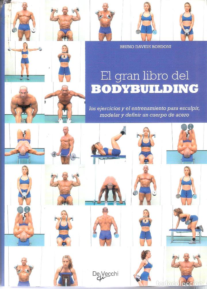 Libros de segunda mano: EL GRAN LIBRO DEL BODYBUILDING - BRUNO DAVIDE BORDONI - Foto 1