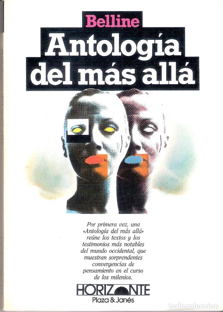 Libros de segunda mano: ANTOLOG&Iacute;A DEL M&Aacute;S ALL&Aacute; - BELLINE - Foto 1