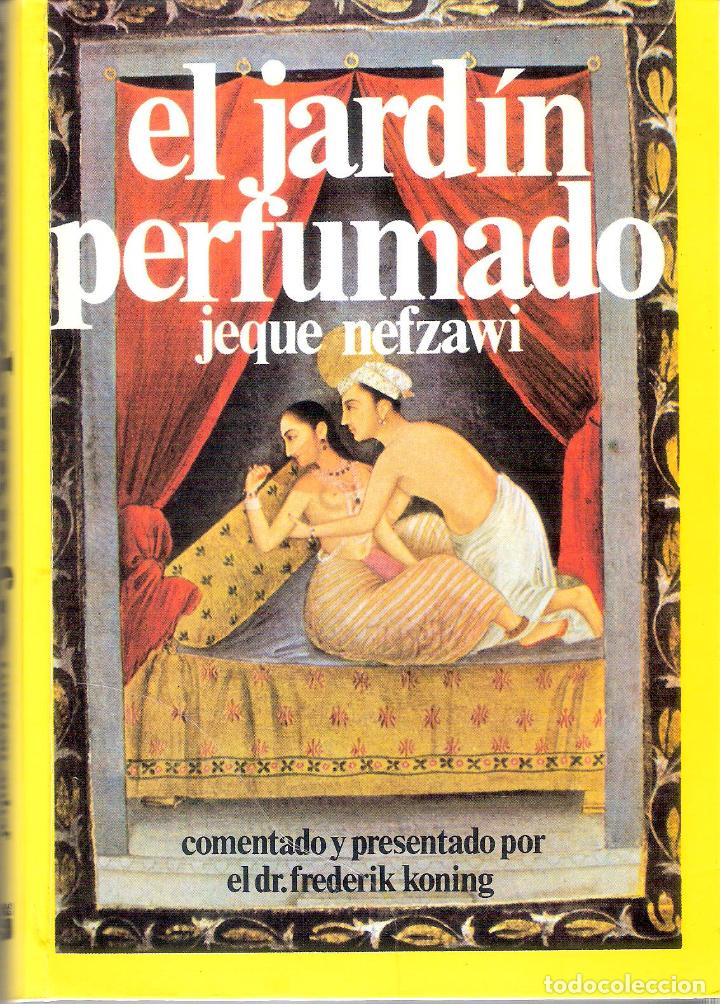 Libros de segunda mano: EL JARDIN PERFUMADO - JEQUE NEFZAWI - Foto 1
