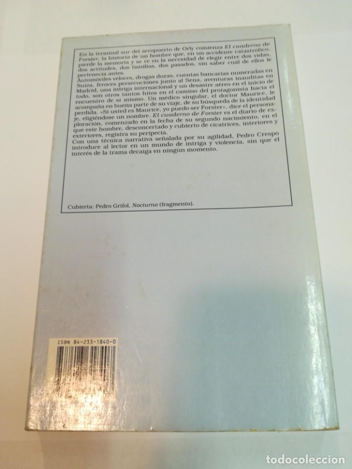 Libros de segunda mano: PEDRO CRESPO El cuaderno de Forster S829T - Foto 2