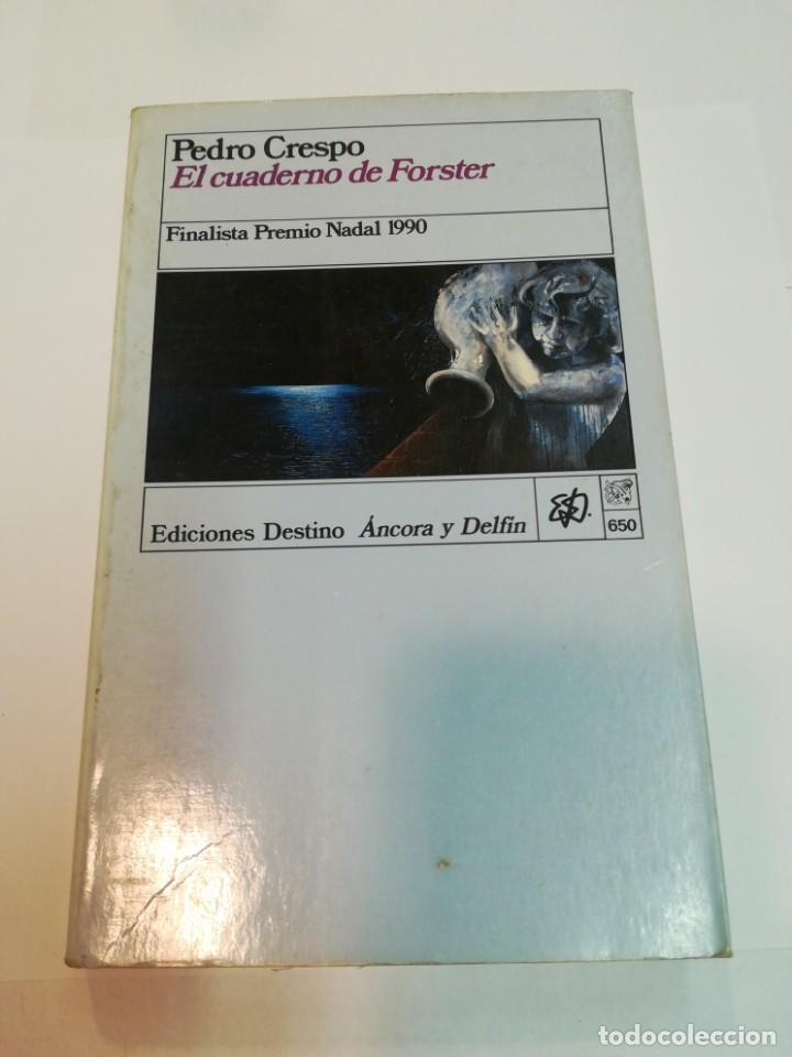 Libros de segunda mano: PEDRO CRESPO El cuaderno de Forster S829T - Foto 1