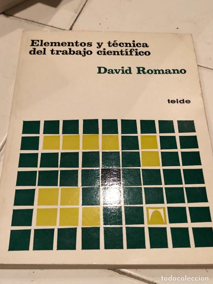 Libros de segunda mano: Elementos y t&eacute;cnica del trabajo cient&iacute;fico. David Romano - Foto 1