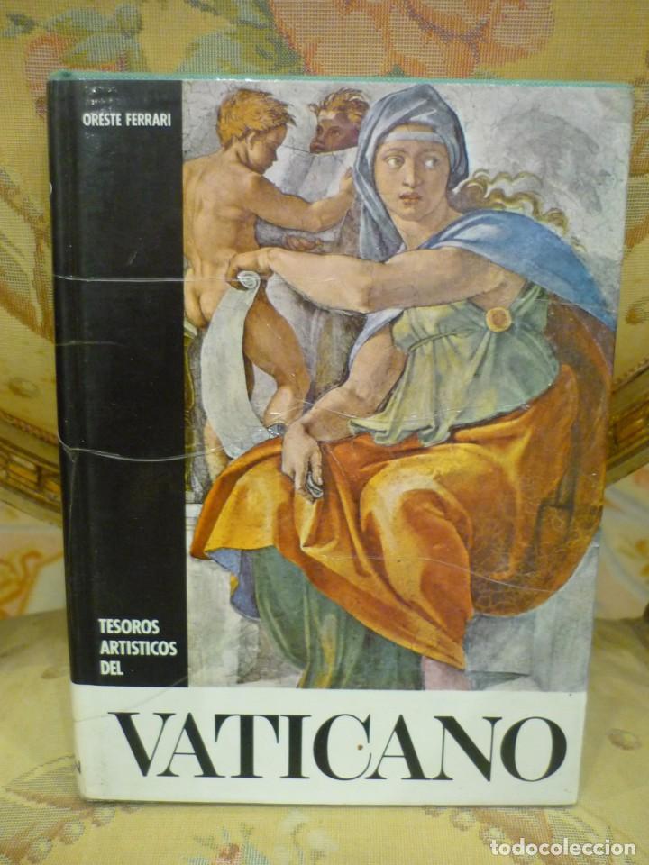 Libros de segunda mano: TESOROS ART&Iacute;STICOS DEL VATICANO, DE ORESTE FERRARI. EDICIONES DAIMON 1.973. - Foto 1