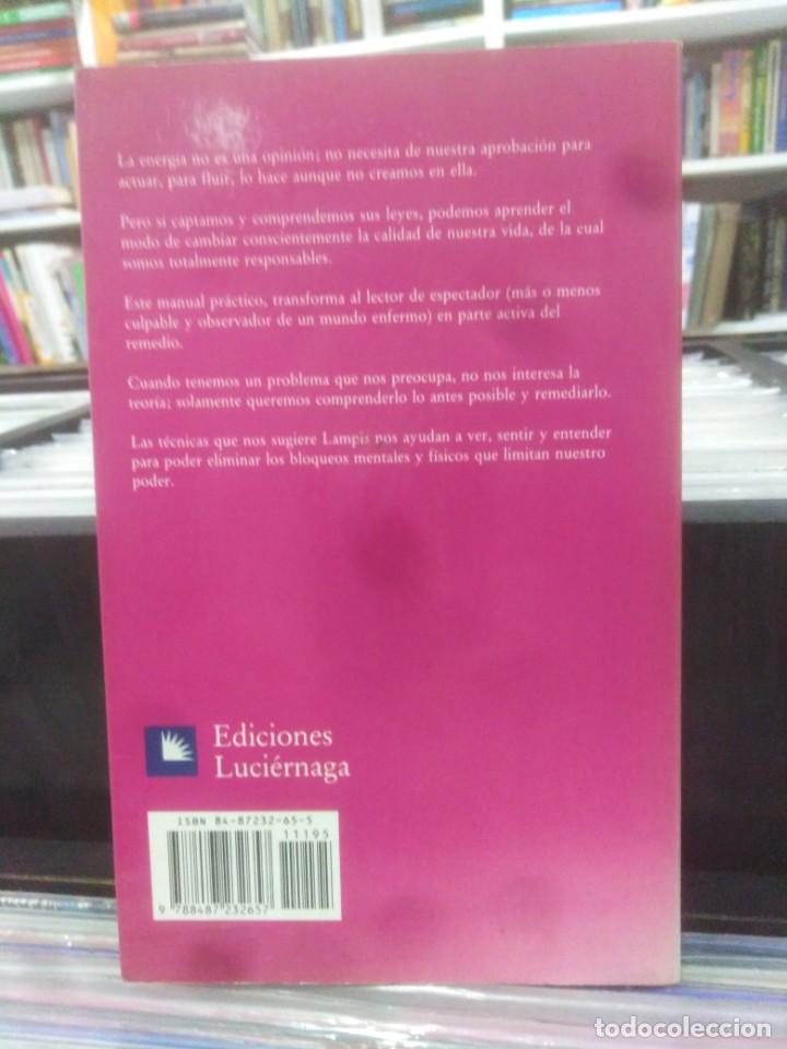 Libros de segunda mano: EL USO CONSCIENTE DE NUESTRAS ENERG&Iacute;AS - RINALDO LAMPIS - Foto 2