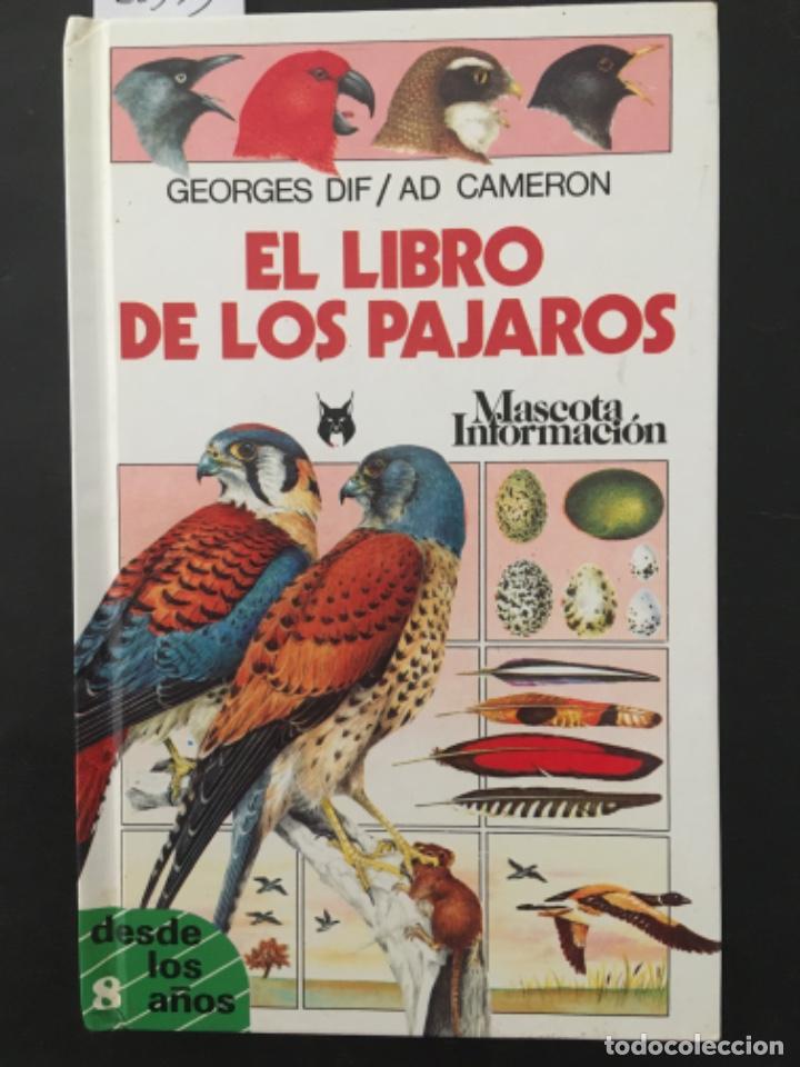 Libros de segunda mano: EL LIBRO DE LOS PAJAROS, GEORGES DIF & AD CAMERON - Foto 1
