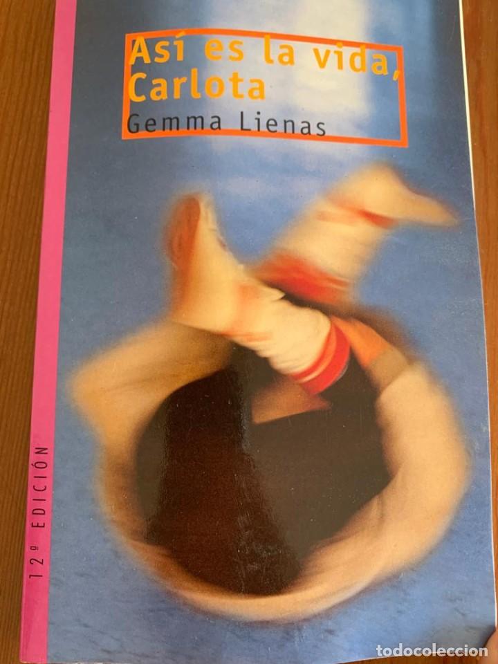 Libros de segunda mano: As&iacute; es la vida, Carlota - Gemma Lienas - Foto 1