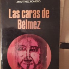 Libros de segunda mano: LAS CARAS DE BELMEZ.. Lote 218863715