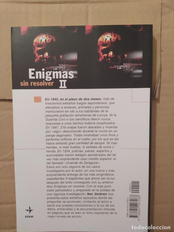 Libros de segunda mano: ENIGMAS SIN RESOLVER II IKER JIMENEZ - Foto 2