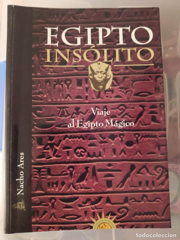 Libros de segunda mano: EGIPTO INSOLITO NACHO ARES - Foto 1
