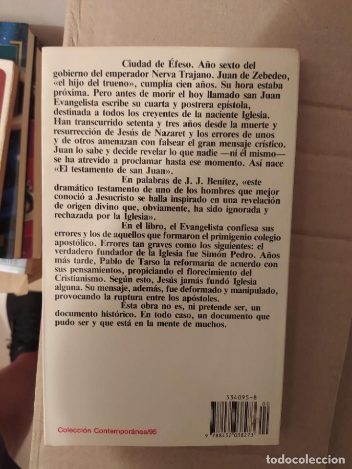 Libros de segunda mano: EL TESTAMENTO DE SAN JUAN J JBENITEZ - Foto 2