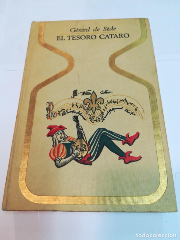 Libros de segunda mano: G&Eacute;RARD DE S&Eacute;DE El tesoro c&aacute;taro S851T - Foto 1