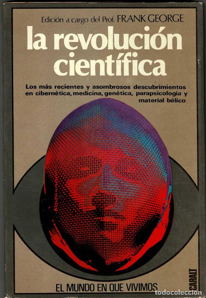 Libros de segunda mano: La revoluci&oacute;n cient&iacute;fica - Frank George - Foto 1
