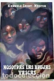 Libros de segunda mano: nosotras las brujas vascas Karmele Saint Martin - Foto 1