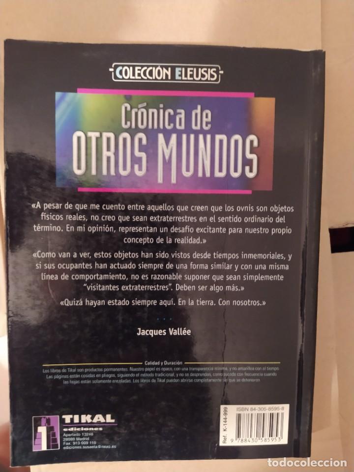 Libros de segunda mano: CRONICA DE OTROS MUNDOS JACQUES VALLEE - Foto 2