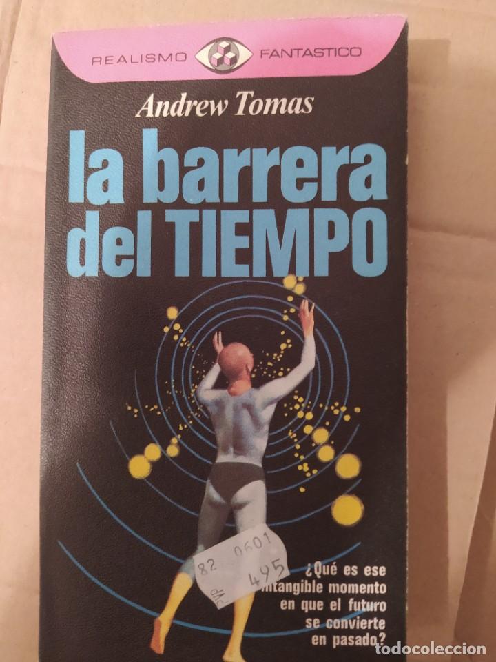 Libros de segunda mano: LA BARRERA DEL TIEMPO ANDREW TOMAS - Foto 1