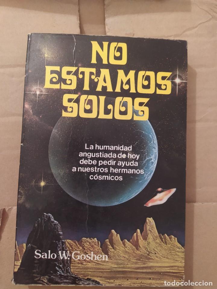 Libros de segunda mano: NO ESTAMOS SOLOS. W. GOSHEN DESCATALOGADO - Foto 1