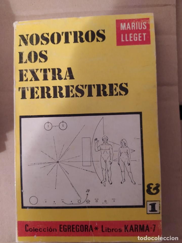 Libros de segunda mano: NOSOTROS LOS EXTRA TERRESTRES MARIUS LLEGET DESCATALOGADO - Foto 1