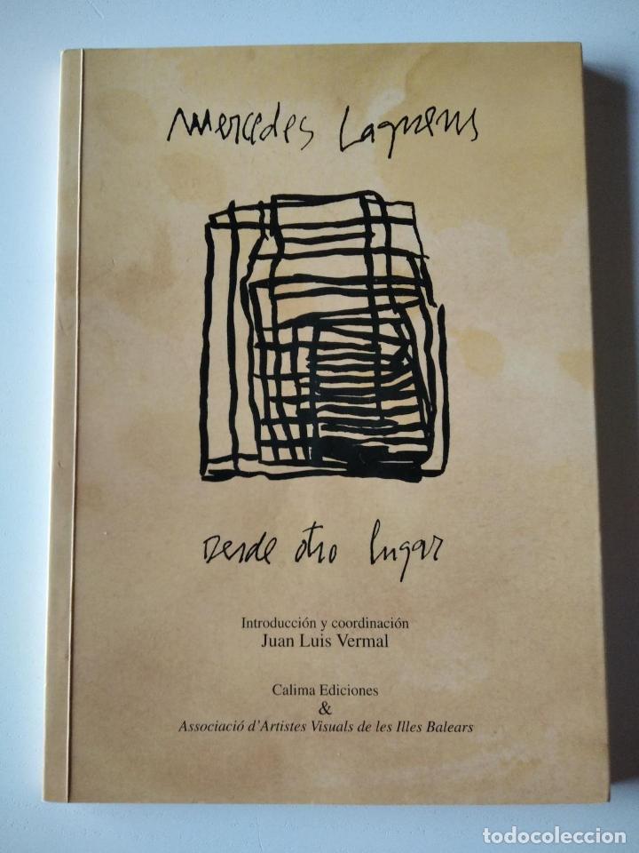 Libri di seconda mano: Desde otro lugar. Laguens, Mercedes (dedicatoria aut&oacute;grafa)